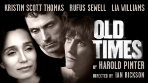 Old Times London Theatre Breaks