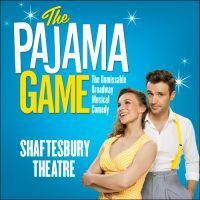 The Pajama Game London Theatre Breaks