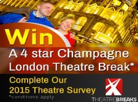 A New Way Of Winning A Theatre Break London Theatre Breaks