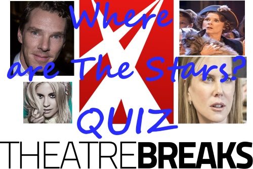 Stars in London Quiz London Theatre Breaks