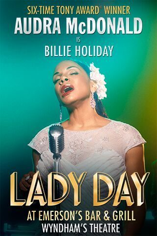 Lady Day at Emerson's Bar & Grill London Theatre Breaks