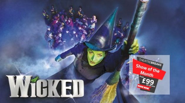 Wicked Theatre Breaks package deals