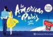 Theatre Breaks News Show of the Month An American In Paris