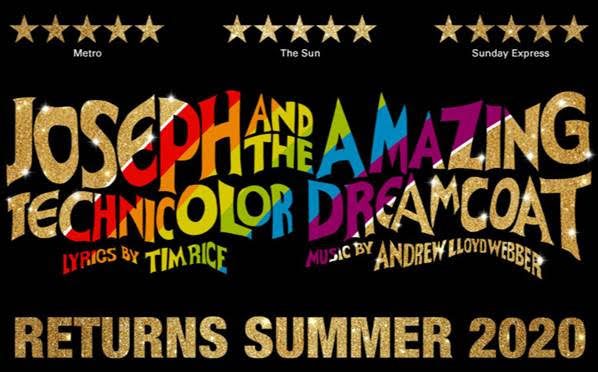 Joseph and His Amazing Technicolor Dreamcoat London Theatre Breaks