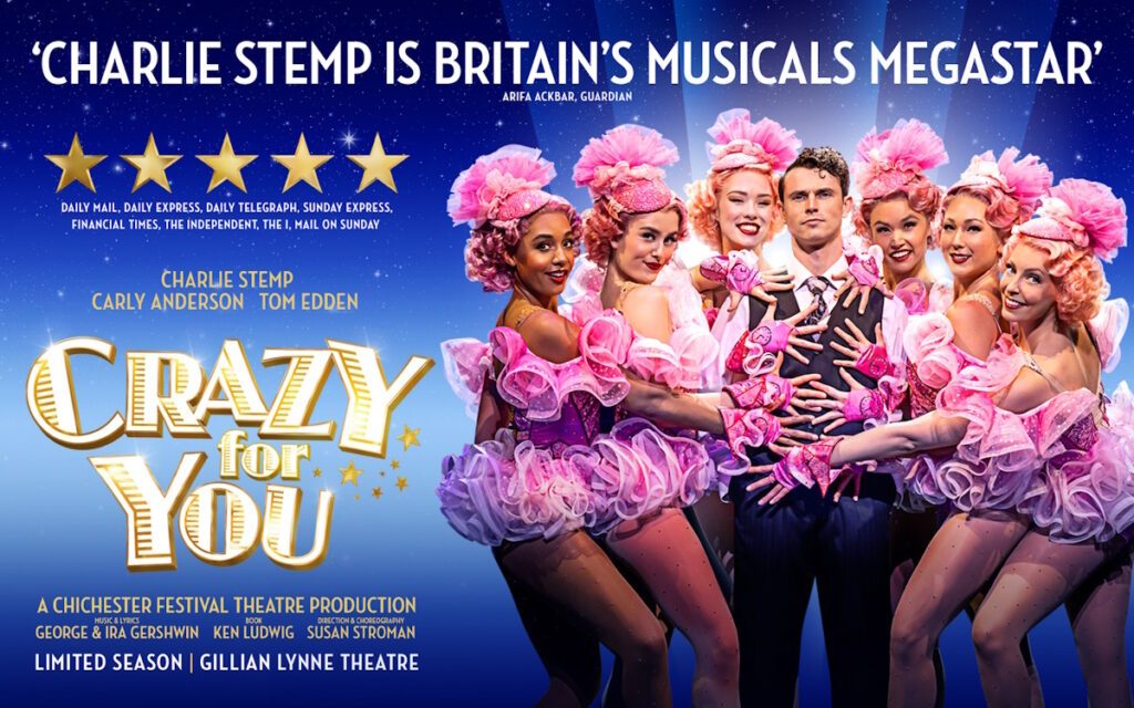 Crazy For You London Theatre Breaks