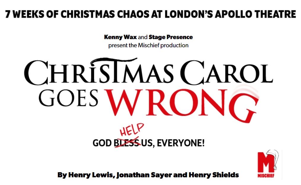 Christmas Carol Goes Wrong